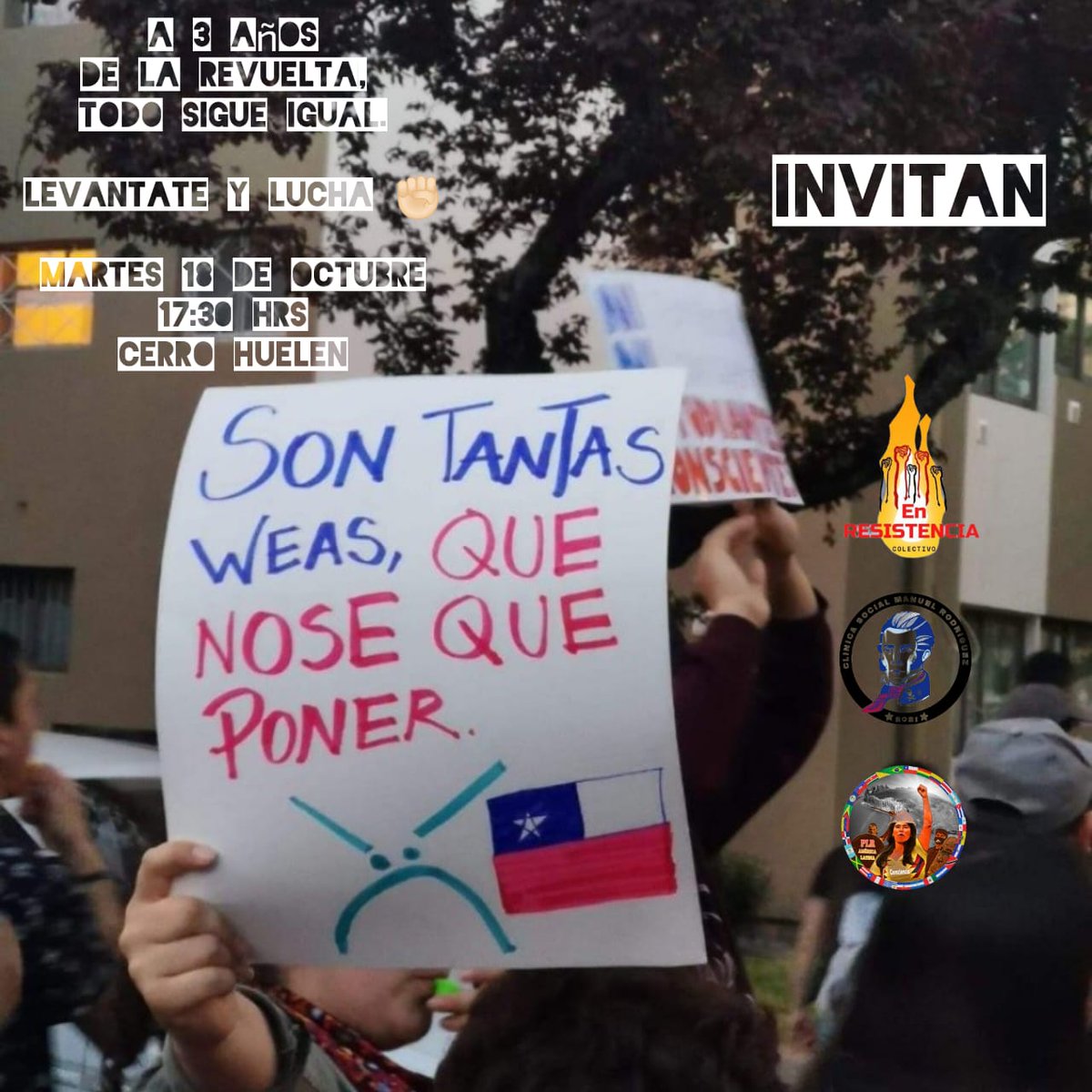 EnResistencia_'s tweet image. [ CONVOCATORIA ]
18 OCTUBRE
17:30 HRS
Todo sigue igual, no hemos ganamos nada. 
Solo la lucha nos hará libres ✊🏻
#LevantateYLucha✊🏻