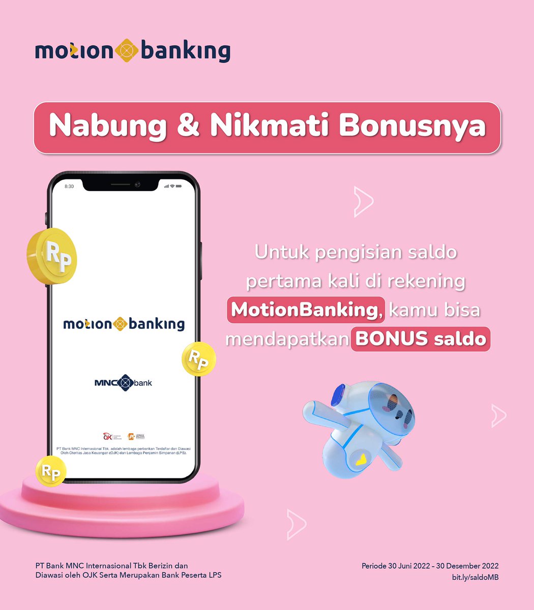 MotionBankID's tweet photo. NABUNG DAPET CUAN!
Cuma modal transferan masuk kamu bisa dapat BONUS SALDO Rp5000 dari MotionBanking sesuai ketentuan π€
Yuk nabung!
Info: https://t.co/guiMXBhvmE
#MNCGroup #Incomingtransfer #motionbanking #Bonuskamu https://t.co/nU4E8sftWG