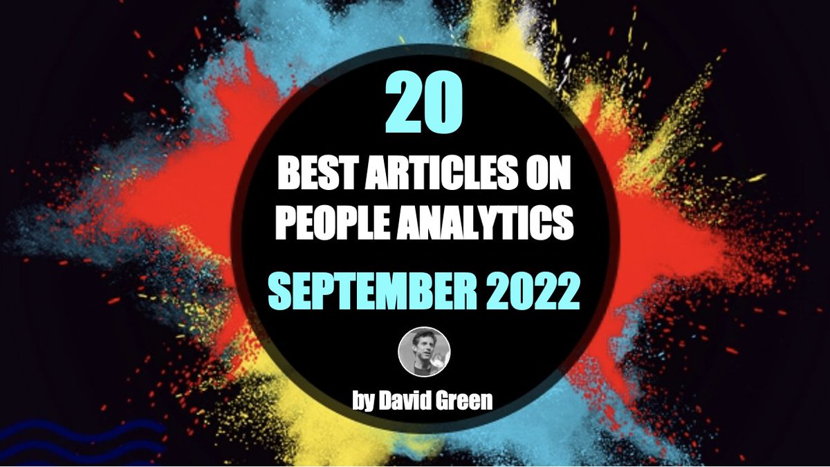 david_green_uk's tweet photo. The best HR &amp; People Analytics articles of September 2022 https://t.co/Z4VP0wufh3

w/ @dave_ulrich @StaciaGarr @elesser @fmarinruz @AndrewMarritt @nickl4 @Josh_Bersin @CultureXInsight @Lars @UNLEASHgroup @quaesita 

#PeopleAnalytics #HR #Culture #EmployeeExperience #FutureOfWork https://t.co/Ah87Z6jZMF