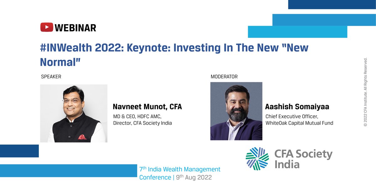 CFASocietyIndia's tweet photo. Watch this recorded keynote session by Navneet Munot, CFA, MD &amp; CEO, @hdfcmf, Director,@CFASocietyIndia, moderated by @AashishPS, CEO, @WhiteOakCap at the 7th India Wealth Management Conference held on 9th August 2022 at Taj Lands End, Mumbai 

 https://t.co/lhpd5gmA43 https://t.co/nCWZmFTz0L
