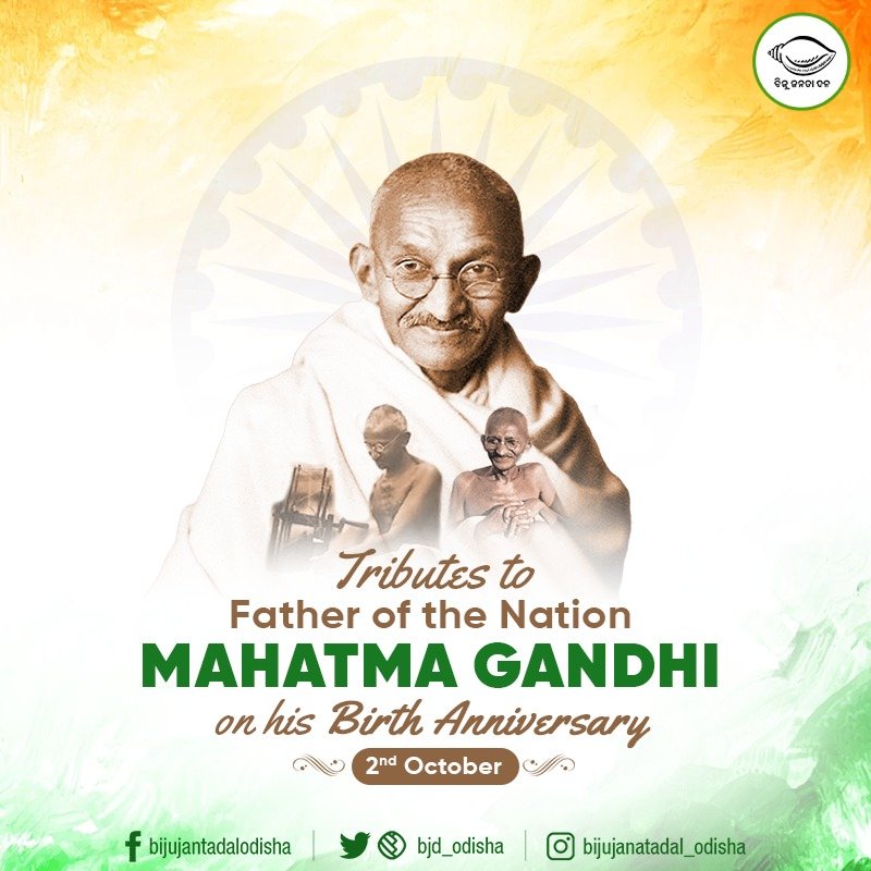 bjd_odisha's tweet photo. Humble tributes to the Father of the Nation, #MahatmaGandhi on his birth anniversary. His ideals of peace, non-violence and vital role in the freedom struggle will be remembered forever. Our nation will always be indebted to Bapu. #GandhiJayanti https://t.co/dcahYZe6CL