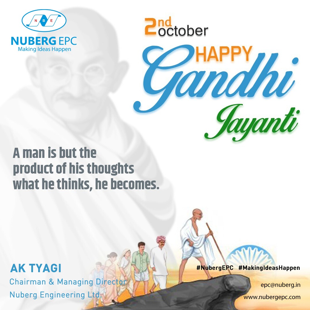 NubergINDIA's tweet photo. The lessons he taught us are still guiding us to a better path. Today we celebrate the man who led India to freedom. Nuberg wishes everyone a very happy Gandhi Jayanti.

#HappyGandhiJayanti #NubergEPC #MakingIdeasHappen https://t.co/dAhDJkwVte