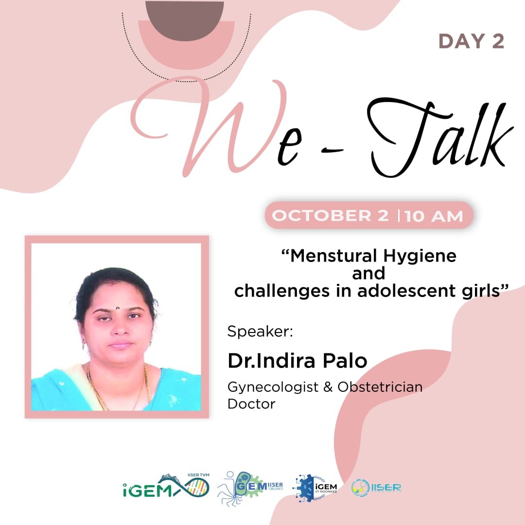 Greetings!
As part of the second day of the We-talk series organised  by iGEM teams of IISER Berhampur, IISER Thiruvananthapuram ,IISER Tirupati and IIT Roorkie we have a plethora of different interactive sessions planned out.