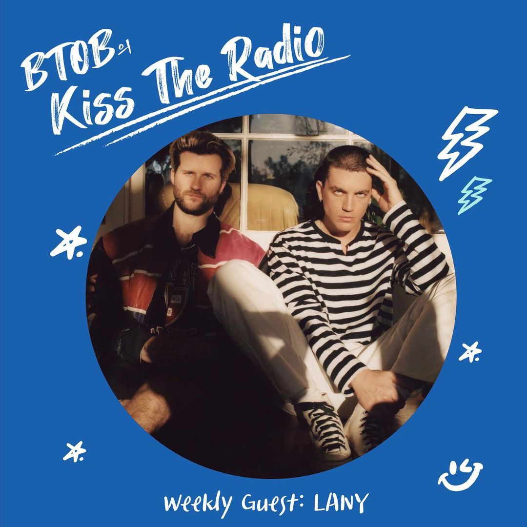 LANY will guest on BTOB Kiss The Radio on October 7th

<a href="/OFFICIALBTOB/">BTOB·비투비</a> #BTOB #비투비 #LEE_MINHYUK #이민혁