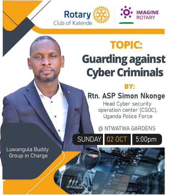 RCKatende's tweet photo. Topic: Guarding against Cyber Criminals.

Facilitator: Rtn. Simon Nkonge, Head of Cyber Security Operation Center.

Date: Sunday 2nd October 2022.

5:00pm @ Ntwatwa Gardens Katende.

Join Zoom:
https://t.co/sL81ND2O5p

Password: 11111

Luwangula Buddy Group in Charge. https://t.co/kcng5QcPWq