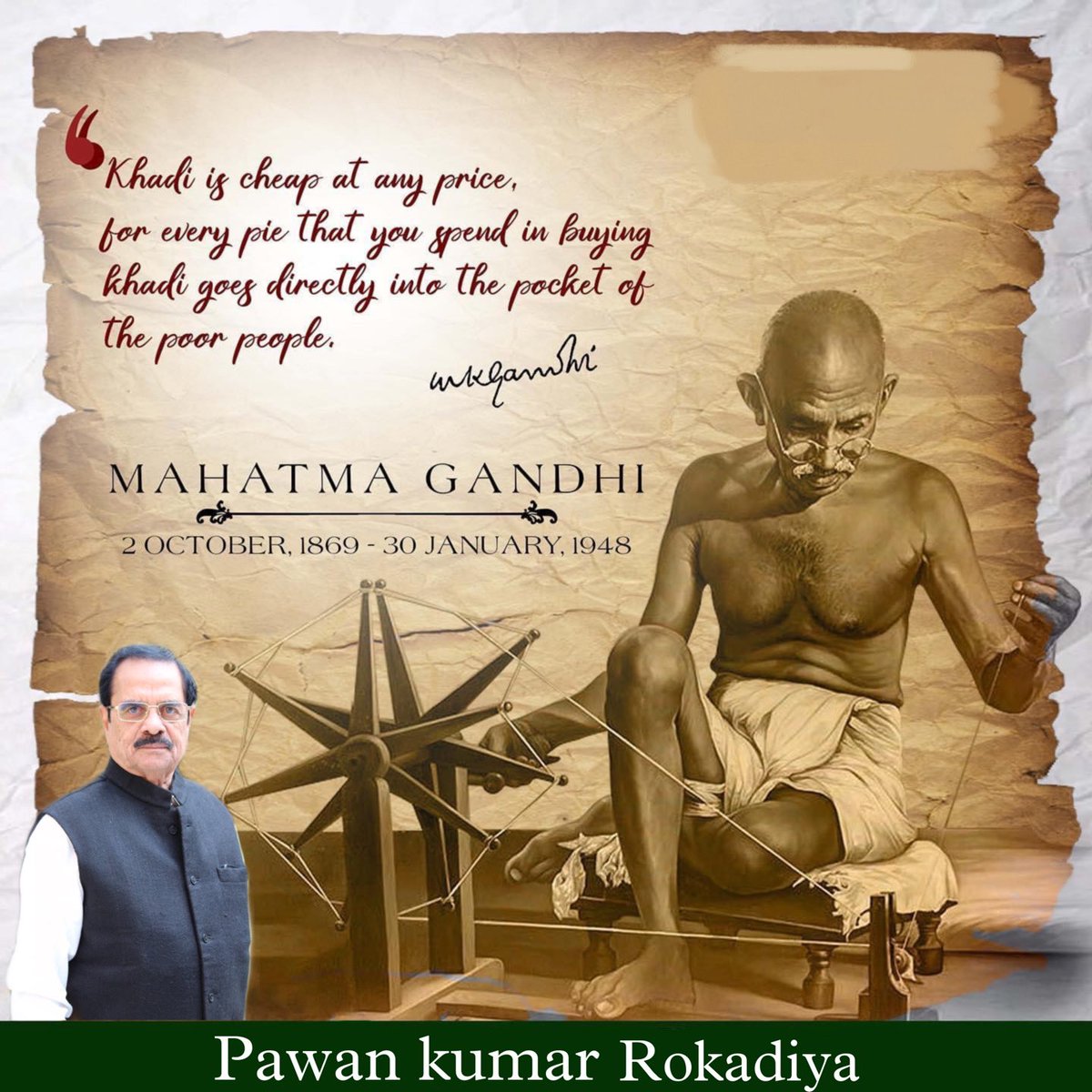 PawanRokadiya's tweet photo. Remembering Gandhiji on his birth anniversary &amp; his vision about khadi which paved a critical role of our Independence journey.
Bapu's vision about Khadi &amp; start of make in India products was one decision which today's #AatmaNirbharBharat is all about.
#mahatmagandhi #gandhi https://t.co/W789GkmYYL