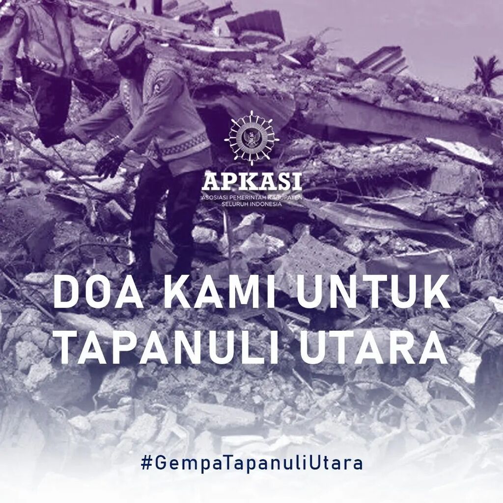 APKASI's tweet photo. Doa terbaik kami untuk korban gempa di Taput Sumatera Utara.
⠀
#gempatapanuliutara #gempataput #savetaput #tapanuliutara #apkasiberduka #apkasi https://t.co/nxrNbZf7DK