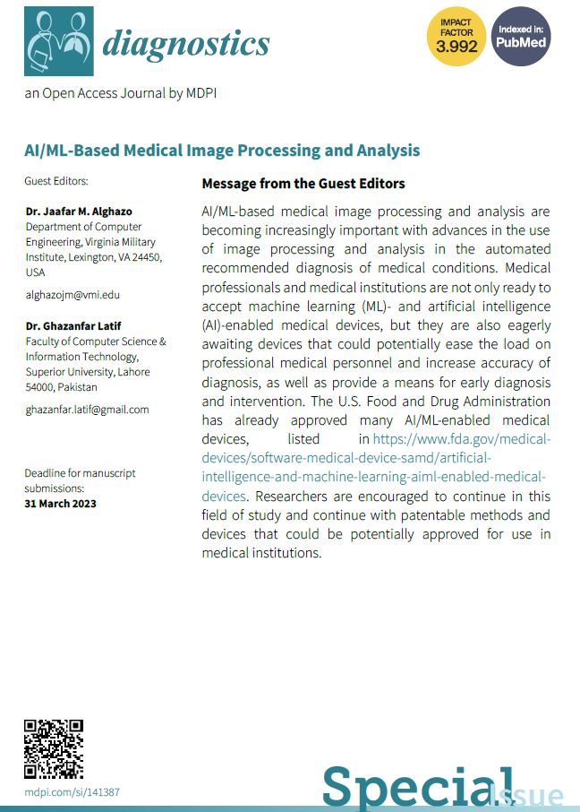 ghazanfarlatif's tweet photo. I am pleased to be the Guest Editor of the #Diagnostics Journal (IF 3.99 Q2) special issue. An Open Access journal but I can nominate for 100% OA #FeeWaivers (actual Open Access fee $1800). 
Feel free to contact me to discuss and get nominated https://t.co/vP0W31J69E