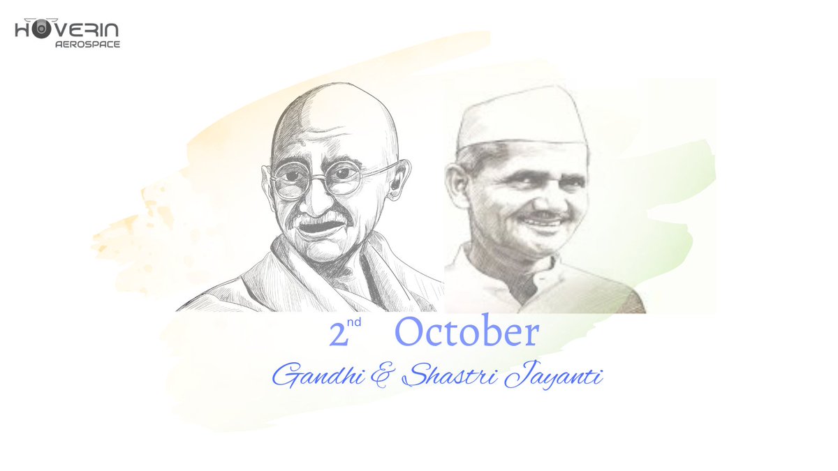 hoverinaero's tweet photo. Happy Mahatma Gandhi & Lal bahadur shastri jayanti to all of you.
#mahatmagandhi #mahatma #lalbahadushastri #india #indian #freedomfighter #freedomfighters #freedom #hoverinaerospace https://t.co/qYVitaokf8
