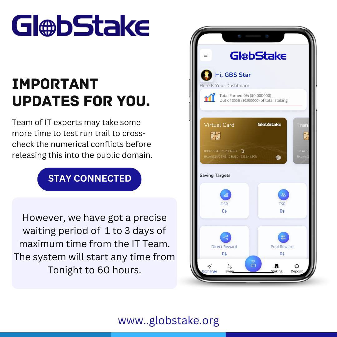 Glob_Stake's tweet photo. Greetings from Globstake.

Let us start the day with a bunch of good vibes.

However, we have got a precise waiting period of  1 to 3 days of maximum time from the IT Team. The system will start any time from Tonight to 60 hours. 

Visit for more info: https://t.co/qwrUwEHiIn https://t.co/5V8nCXP8Em