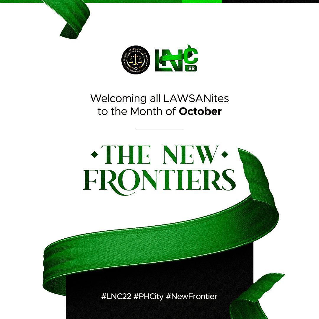 Dearest Lawsanite,
It is just a month away from the most anticipated NEW FRONTIERS EXPERIENCE, LAWSAN NATIONAL CONVENTION 2022.

Why have you not registered?
Register now: bit.ly/LawsanConventi…

Happy New Month from all of us at LAWSAN