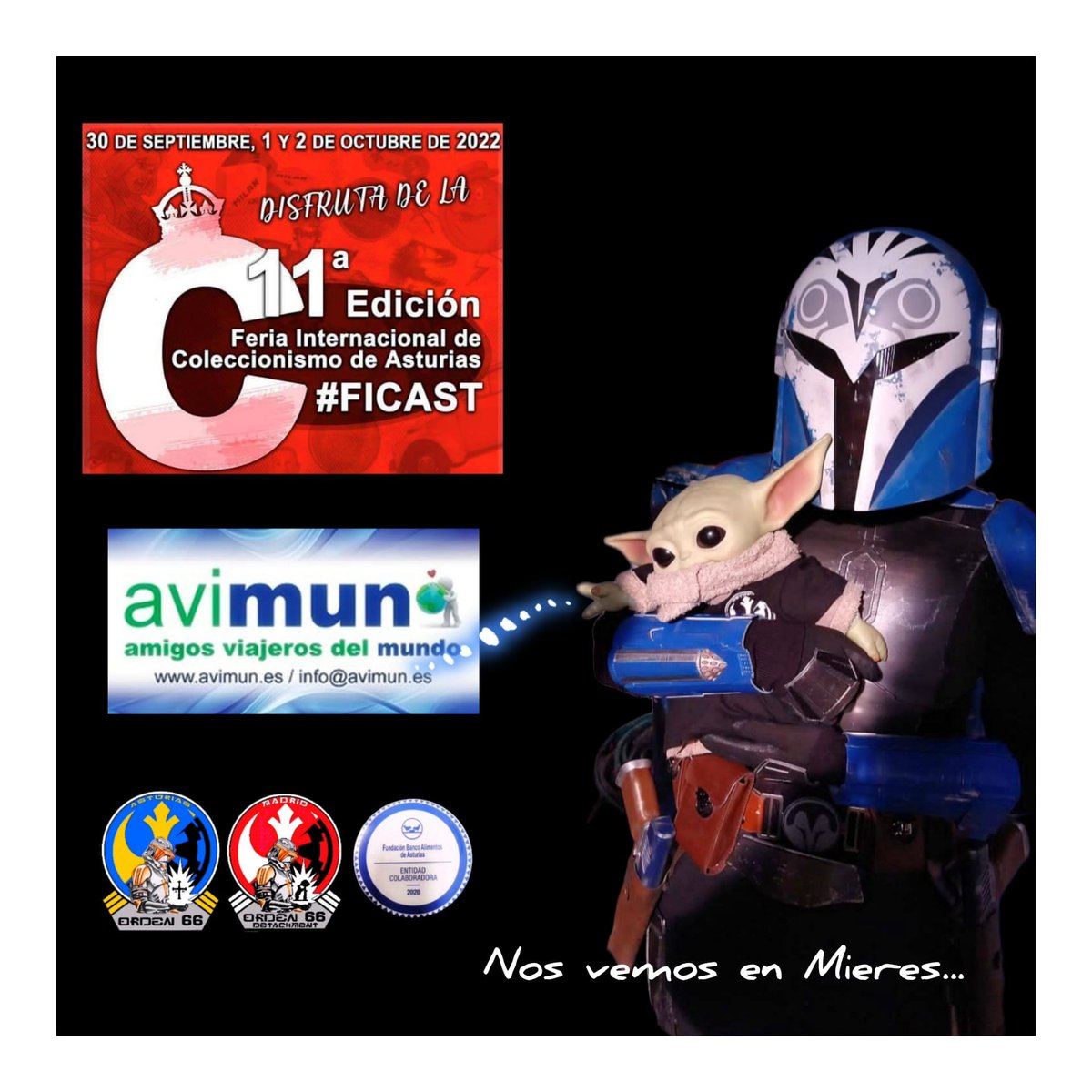 Orden66Asturias's tweet photo. ¿Preparados para el último día de @FicastFeria en Mieres?
#ficast
#avimun
#mieres
#cultura
#starwars #orden66 #orden66asturias #orden66internacional #OneWorldOneOrder66 #quelafuerzateacompañe #maytheforcebewithyou #starwarscosplay #orden66delegacionmadrid
#buenascausas https://t.co/BS4rW6ApWa