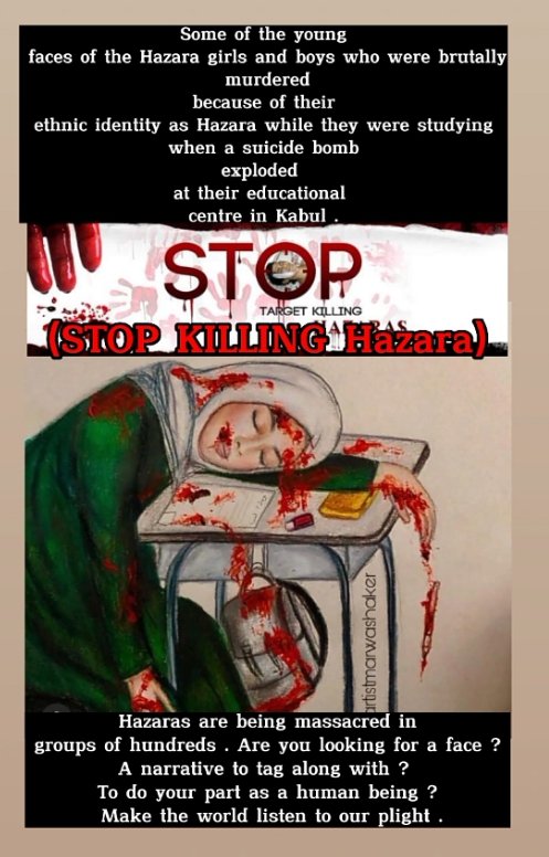 Qadir_Changazi's tweet photo. Over a century Hazaras have been persecuted in Afghanistan. Last Friday 100+ teenage girls have been killed or injured in a horrific school bombing.

#StopHazaraGenocide #KabulBleedsAgain https://t.co/szWmHtFVn1