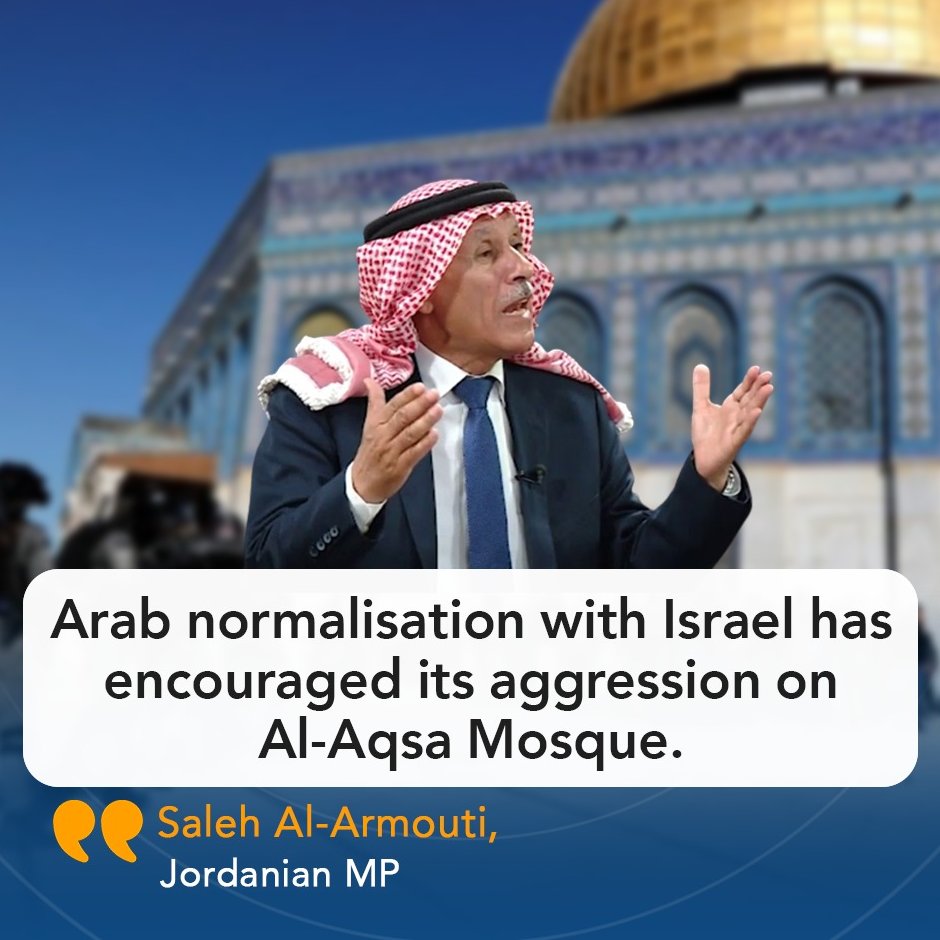 Motherl28134473's tweet photo. Jordanian MP Saleh Al-Armouti stated that Arab normalization with isr*eli apartheid has encouraged its aggression on Al-Aqsa Mosque. https://t.co/JhtPAQaTVj
