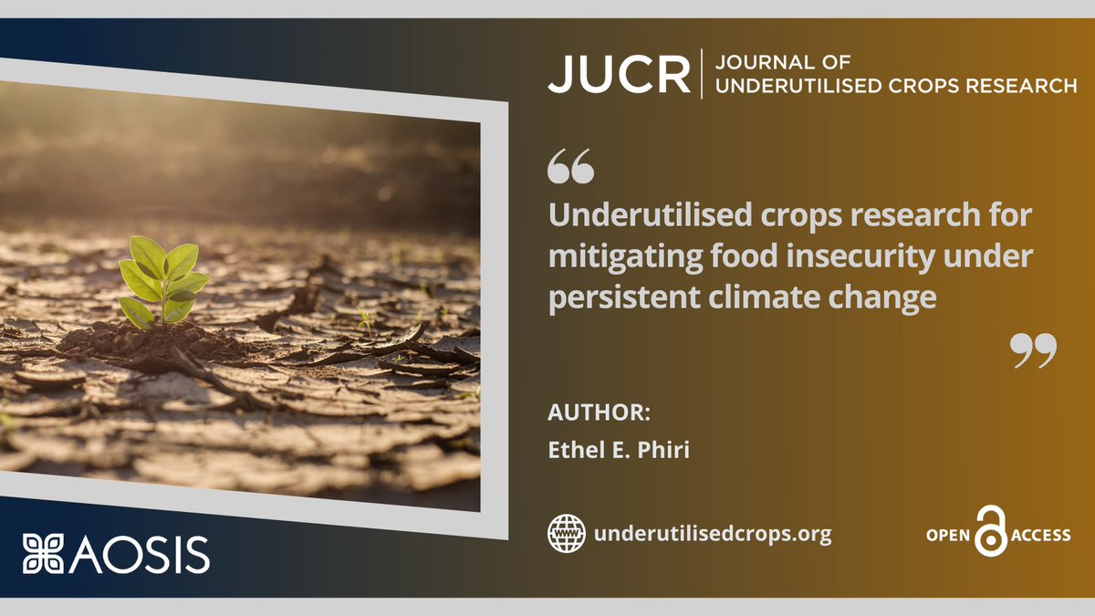 Editorial Published in <a href="/JournalCrops/">Journal of Underutilised Crops Research</a>: “Underutilised crops research for mitigating #foodinsecurity under persistent #climatechange”

Download the article: bit.ly/3LHcmcZ 

Author: Dr Ethel Phiri – <a href="/StellenboschUni/">Stellenbosch University</a>

#openaccess #scientific #journal #indigenousknowledge