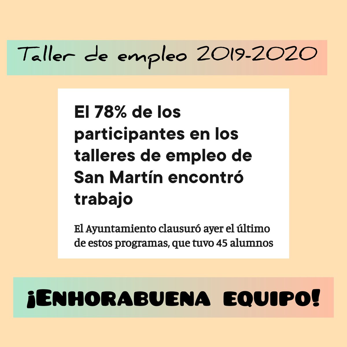 Susavarez's tweet photo. Datos inserción del taller de empleo 2019/2020 de @SanMartin_ayto donde se impartieron 5 certificados de profesionalidad y yo fui monitora del de Servicios Adm.¡Enhorabuena a  los alumnos-trabajadores participantes pero especialmente a mis "personitas" y al equipo técnico! ❤️ https://t.co/UHka7pPhGg