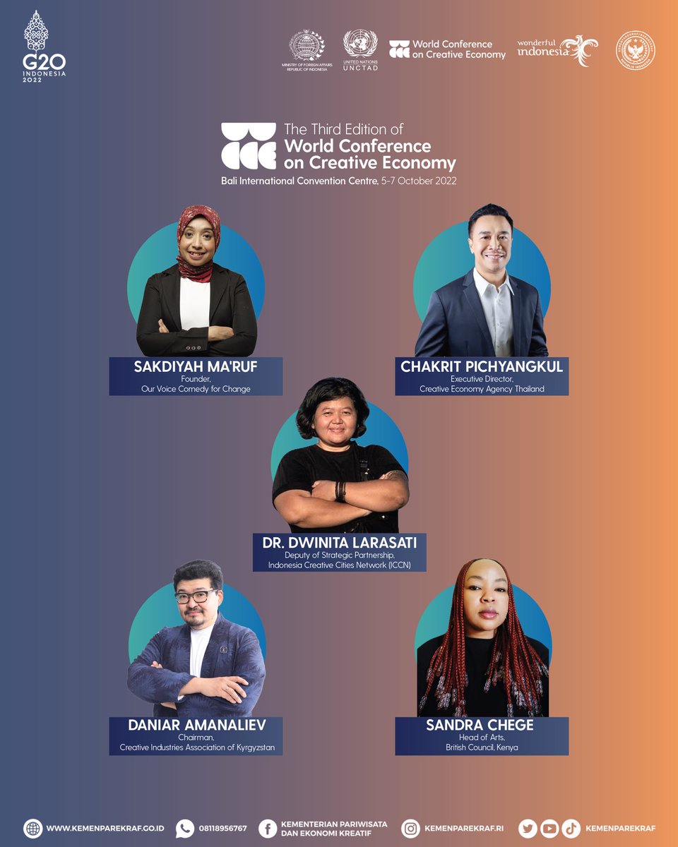 Our first line up speakers for the #WCCE2022 

The third edition of World Conference on Creative Economy will be held in Bali International Convention Centre, Indonesia, on 5-7 October 2022.

#globalrecovery #creativeeconomy #inclusivelycreative #g20indonesia #WCCE2022