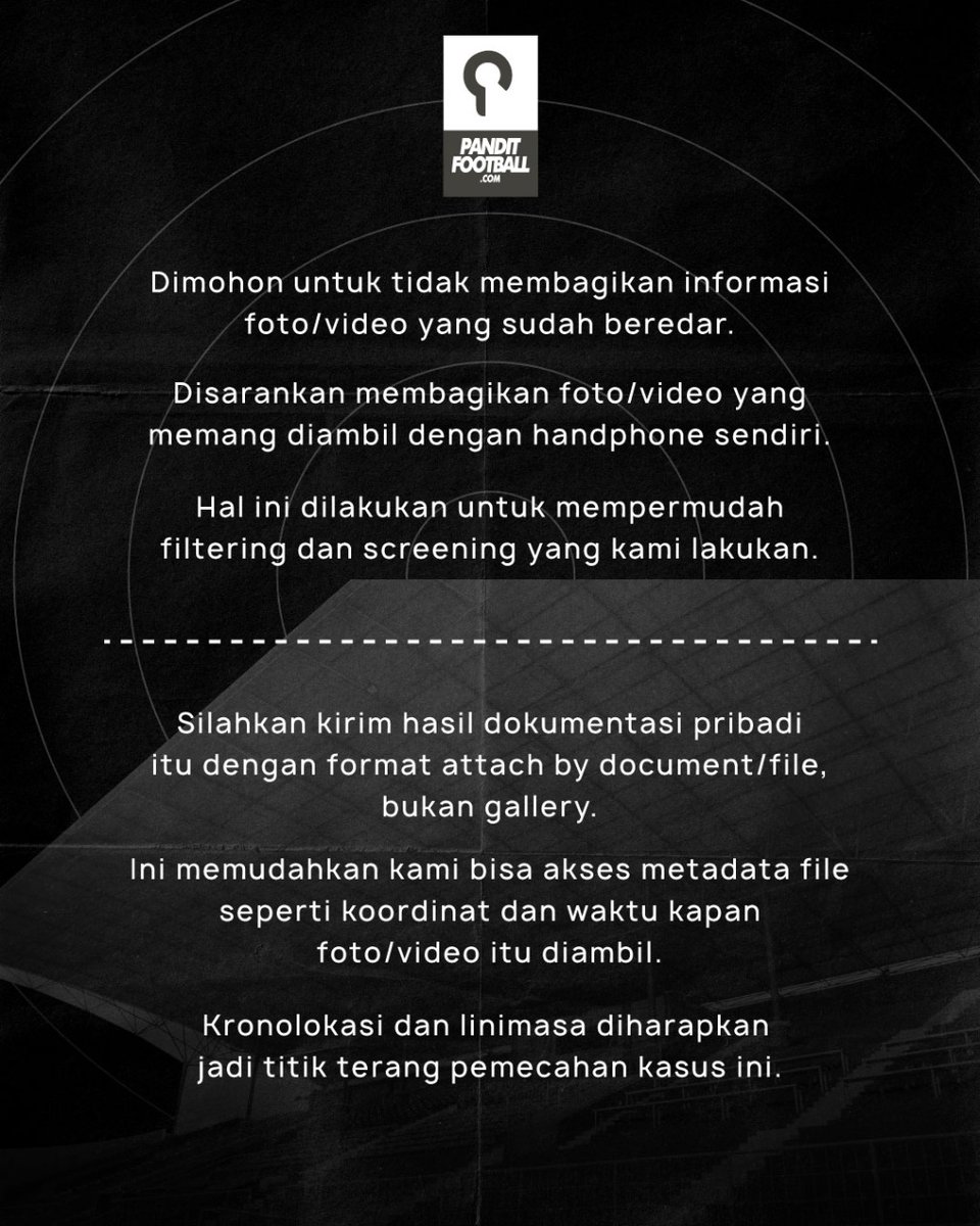 panditfootball's tweet photo. Jika anda sempat mendokumentasikan mengenai peristiwa Kanjuruhan di handphone anda, silahkan kirim melalui whatsapp, telegram, dan email yang tercantum untuk membantu tim Pandit Football dan beberapa media dalam proses investigasi independen ini 🙏 https://t.co/OUU0M6FCHz
