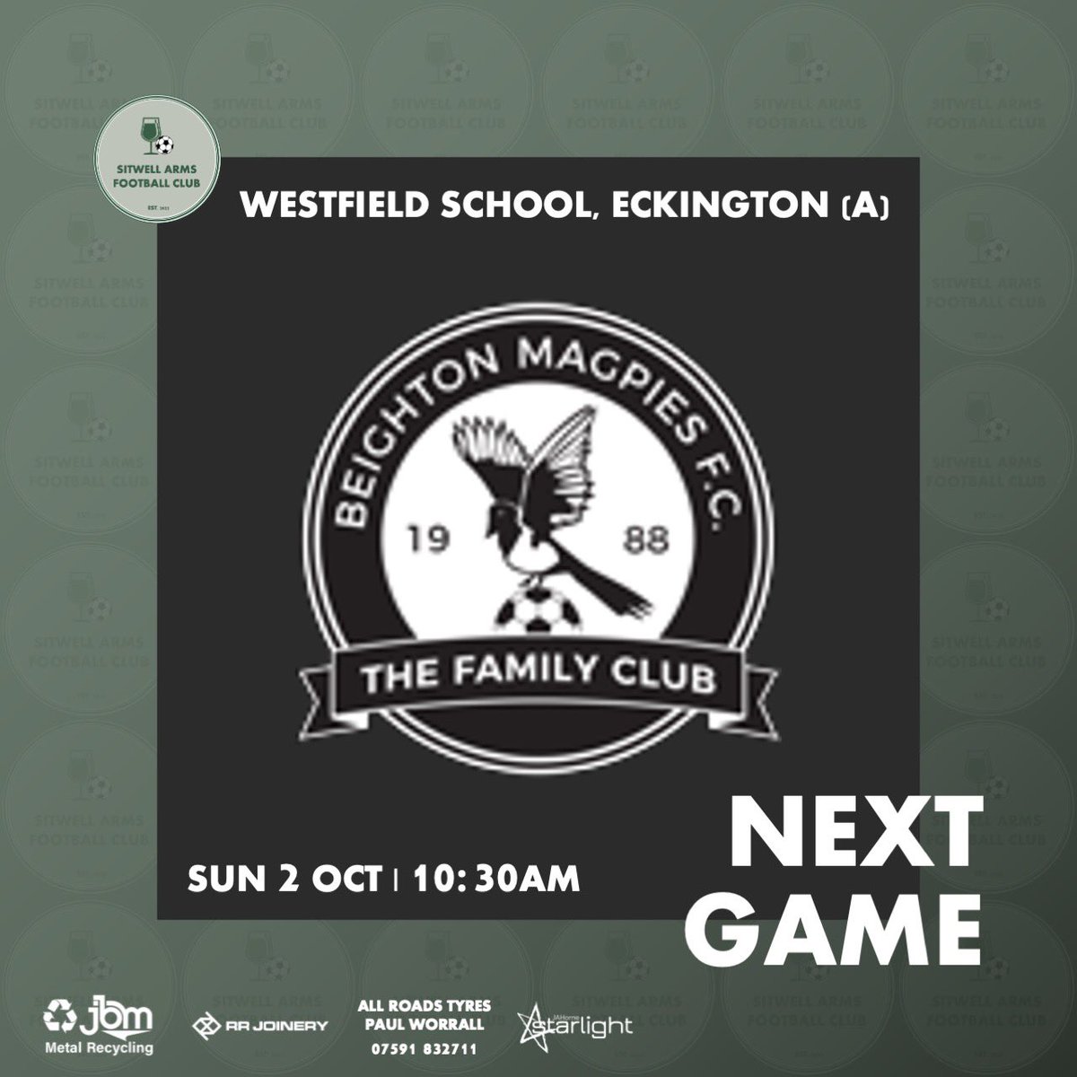 sitwellarmsfc's tweet photo. 𝐈𝐓’𝐒 𝐌𝐀𝐓𝐂𝐇 𝐃𝐀𝐘 

This morning, we face Beighton Magpies in the cup! 🏆

🕥 10:30am KO
📍 Westfield School (A)

#sitwellarms @rdslfootball https://t.co/bEpwvfYLxt