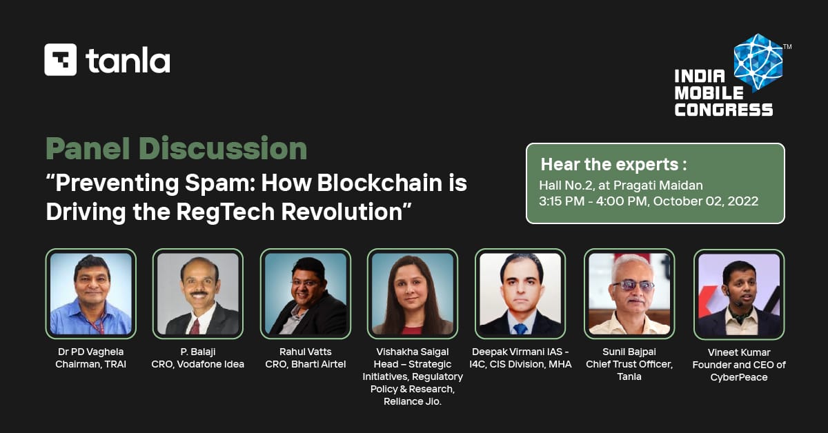 panel discussion preventing spam how blockchain is driving the regtech revolution.
#TanlaAtIMC <a href="/Tanla_India/">Tanla Platforms Limited</a>