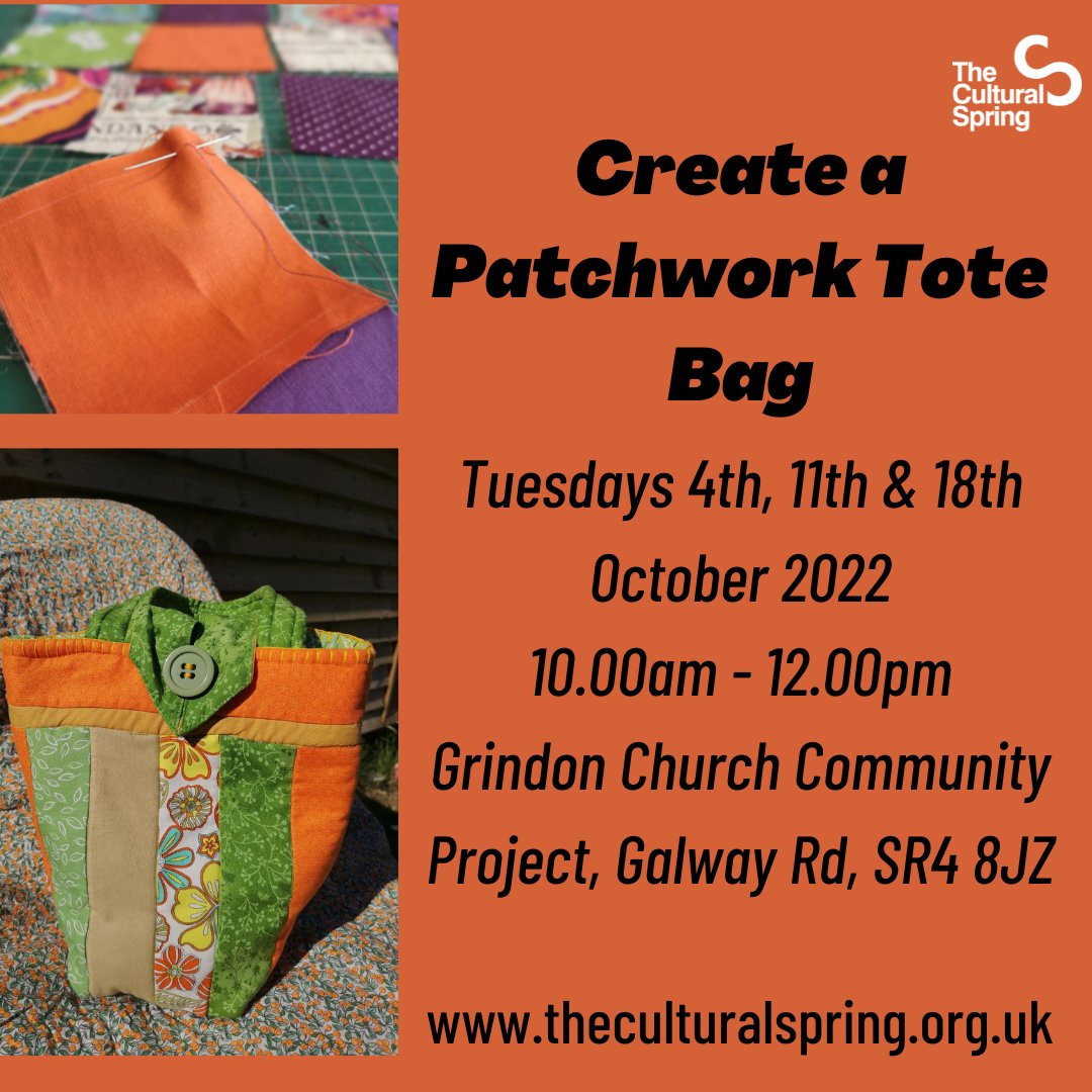 TOMORROW! (two spaces left!) Create a Patchwork Tote Bag Tuesdays 4th, 11th & 18th October 2022 10.00am - 12.00pm Grindon Church Community Project, Galway Rd, SR4 8JZ PAY WHAT YOU FEEL! eventbrite.co.uk/e/417591676947