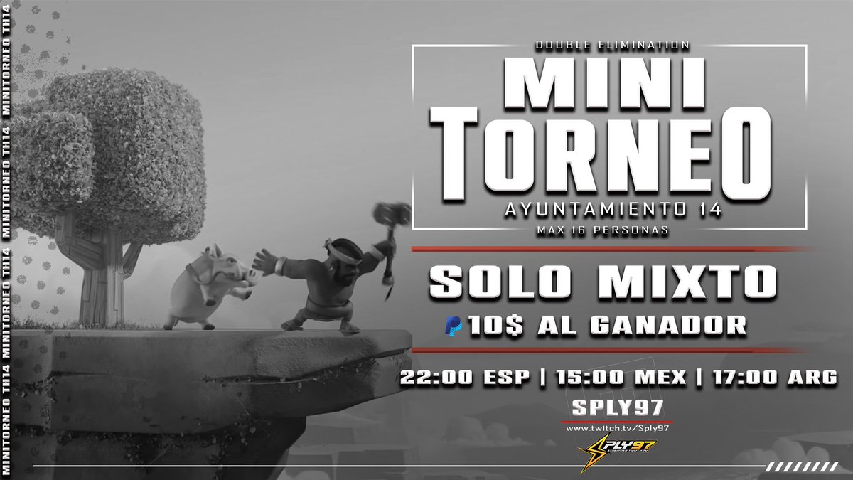 SpLy (@sply97) on Twitter photo 🔴 SEGUNDO STREAM DEL DÍA | UN NO PARAR🥳| 21:00 🇪🇸 14:00 🇲🇽 16:00 🇦🇷
🏆 <a href="/ECLClashofClans/">Elite Champions League</a> S2 | @ao_esl_esports vs <a href="/ARMECOC/">A.R.M.E. | coc</a>
Y DESPUÉS | 22:00 🇪🇸 15:00 🇲🇽 17:00 🇦🇷
🏆 MINI TH14 10$ | SOLO MIXTO | MAX 16 ( FORMATO DOBLE ELIMINACIÓN )
‼️ Sorteo 1 Pase
✅twitch.tv/sply97 🔴 SEGUNDO STREAM DEL DÍA | UN NO PARAR🥳| 21:00 🇪🇸 14:00 🇲🇽 16:00 🇦🇷
🏆 <a href="/ECLClashofClans/">Elite Champions League</a> S2 | @ao_esl_esports vs <a href="/ARMECOC/">A.R.M.E. | coc</a>
Y DESPUÉS | 22:00 🇪🇸 15:00 🇲🇽 17:00 🇦🇷
🏆 MINI TH14 10$ | SOLO MIXTO | MAX 16 ( FORMATO DOBLE ELIMINACIÓN )
‼️ Sorteo 1 Pase
✅twitch.tv/sply97