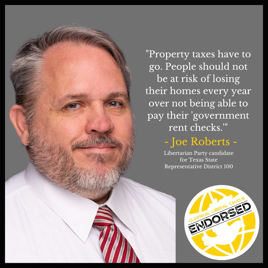 The Classical Liberal Caucus is proud to announce our endorsement of <a href="/Roberts4Liberty/">Roberts for Liberty</a> for Texas State Representative  District 100!