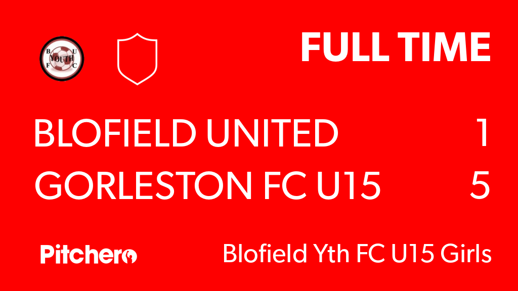BlofieldFc's tweet photo. FULL TIME: Blofield United Youth FC U15 Girls 1 - 5 Gorleston FC U15 Emeralds Girls
#BLOGOR #Pitchero Debut goal from Kara-Louise
https://t.co/7x9M0b17nU https://t.co/whw7M9Os71