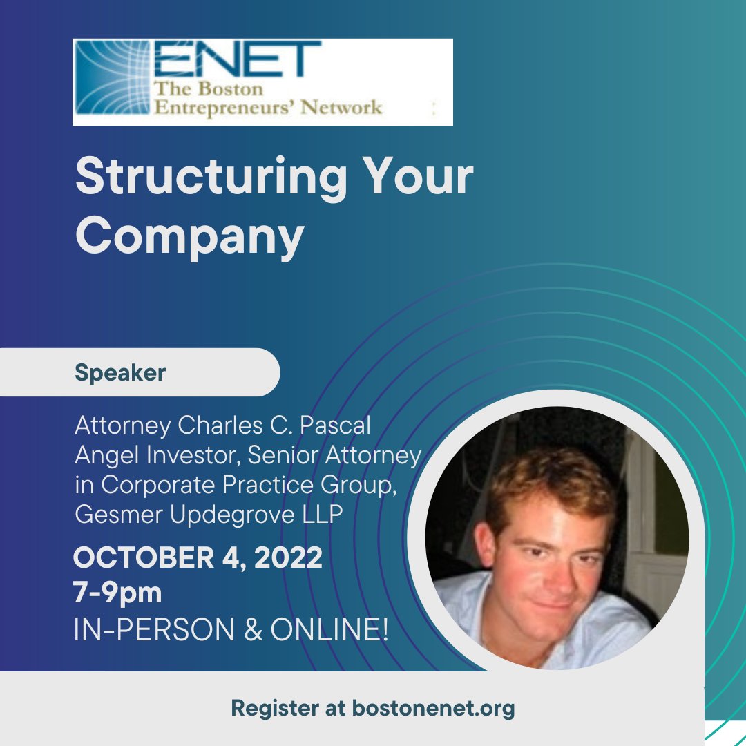 BostonENET's tweet photo. Angel #investor &amp; corporate attorney Charles C. Pascal will speak on legal issues vital to #startups on Tues Oct 20 @Microsoft, Burlington. RSVP at https://t.co/OGnNPfNRPm #enet3203 #startupevent #Boston #networking #startupnetworking #companystructure #legalissues @eMinutePITCH https://t.co/CT14MGQs2R