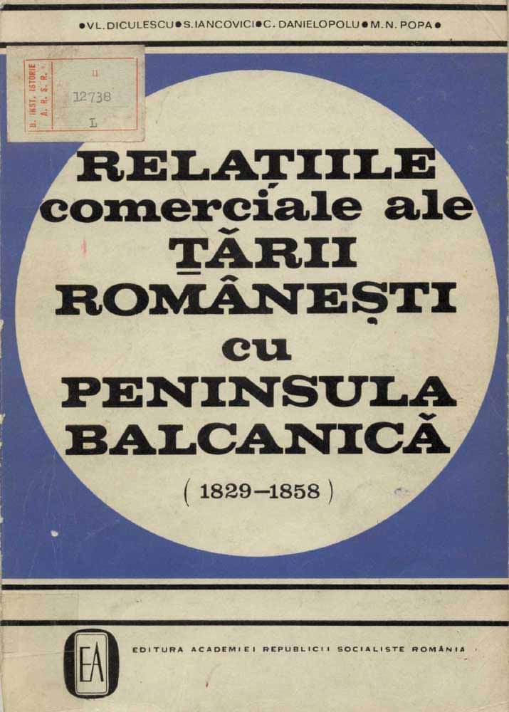 daria_pirvu's tweet image. #Digitalizare: Relațiile comerciale ale Țării Românești cu Peninsula Balcanică (1829 - 1858) -  în perioada cuprinsă între tratatul de la Adrianopole și Convenția de la Paris din anul 1858. 

biblioteca-digitala.ro/?pub=3923-rela… via biblioteca-digitala.ro @PatrimoniuRO #cimec