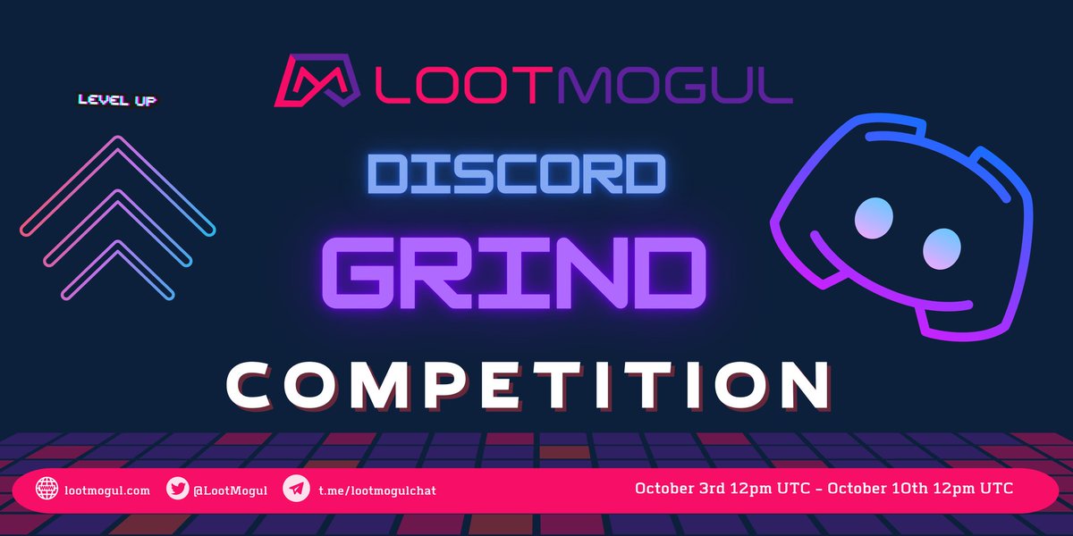 LootMogul's tweet image. The @lootmogul Discord Grind is here! 

Join our discord server and get active to grow your level and win prizes! 

Prizes vary from level 1-8

The more active you are the faster you grow XP to level up! 

For full details discord.com/invite/mHUqAm8…

#LootMogul #NFT