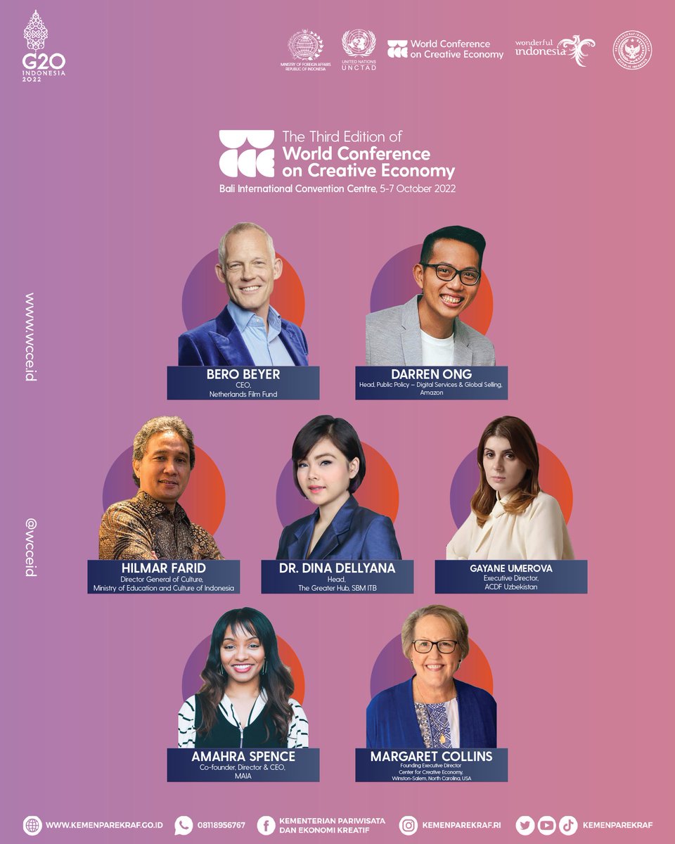 Our third line up speakers for the #WCCE2022 

The third edition of World Conference on Creative Economy will be held in Bali International Convention Centre, Indonesia, on 5-7 October 2022.

#globalrecovery #creativeeconomy #inclusivelycreative #g20indonesia #WCCE2022