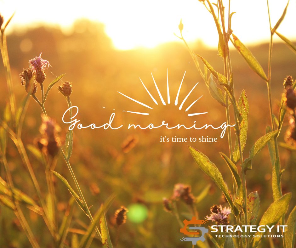 Good morning friends. Let's make today a GREAT day! Happy Sunday!
#strategyit #maketodaycount