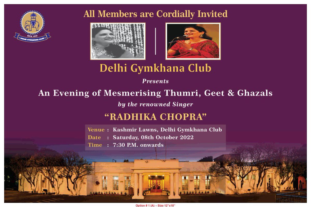 Delhi Gymkhana Club cordially invites all the members to an evening of mesmerising Thumri, Geet &amp; Ghazals by the renowned singer RADHIKA CHOPRA at Kashmir Lawns, Saturday 08th October, 7:30 pm onwards.
#livemusic #SaturdayVibes #musictwt #evening #ghazal #geet
