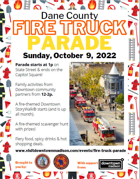 MadisonWIFire's tweet photo. 🚒🚒🚒 NEXT SUNDAY at 1 PM!
Join us on #StateStreet and the #CapitolSquare for the #DaneCounty Fire Truck Parade, featuring fire-themed scavenger hunts at downtown businesses, a fire safety-themed StoryWalk, and more! What a great way to kick of #FirePreventionWeek! #MadisonWI https://t.co/60U9Cs6m8N