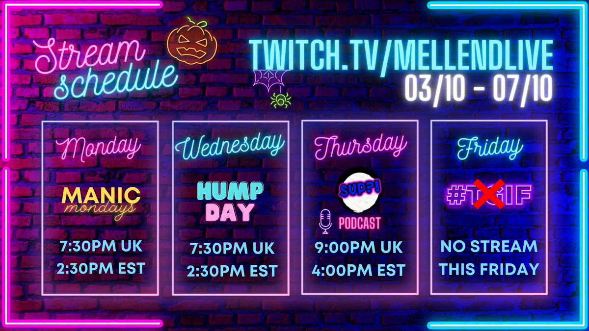 MellendLive's tweet photo. 🎃ITS SPOOKTOBER!🎃

Here is the stream schedule for the first week of October! We start our build up to the big Halloween stream I have planned on the 31st! No stream Friday.

@supontwitch Pod is also back on Thursday with 
@OldBaldG!🎙️

Any spooky/horror game suggestions??👻 https://t.co/7tGm1vVRWb