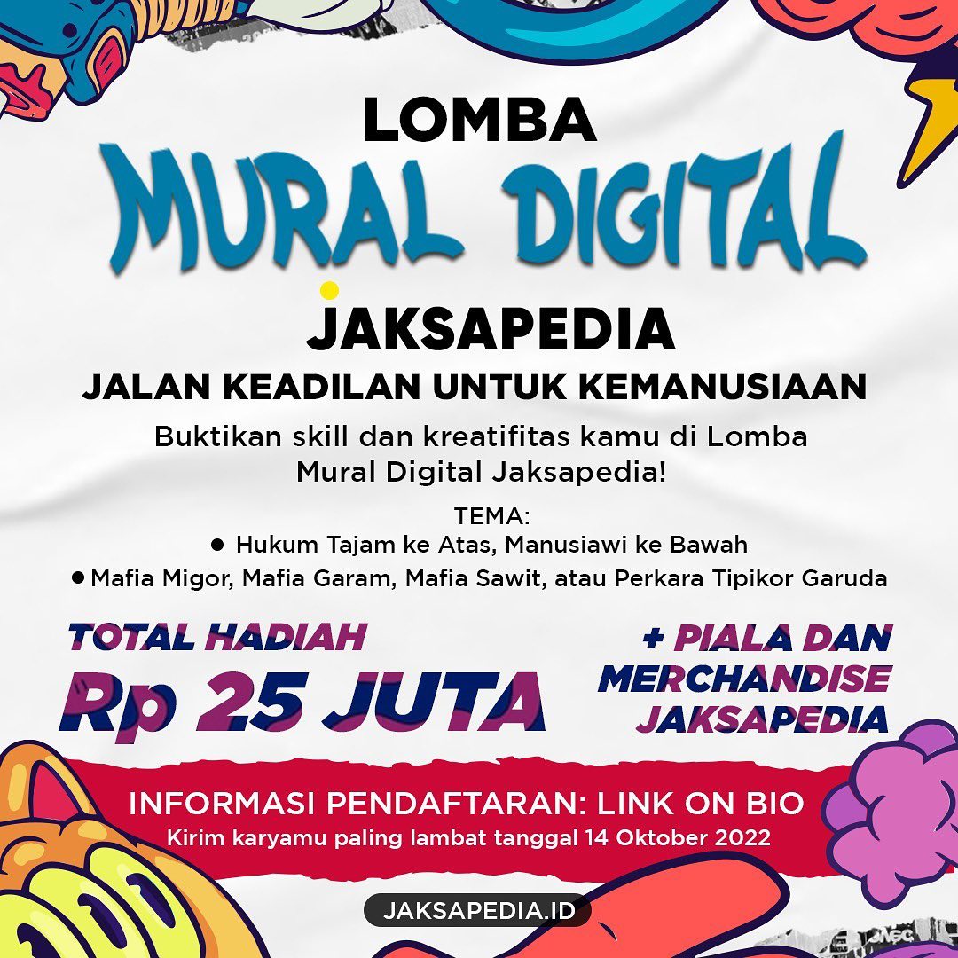 jaksapedia's tweet photo. Tunjukkin skill &amp; kreativitas kamu di LOMBA MURAL DIGITAL JAKSAPEDIA

TOTAL HADIAH 25 juta

Kategori Pemenang:
Juara 1: Rp. 10,000,000
Juara 2: Rp. 7,500,000
Juara 3: Rp. 3,000,000
Juara 4: Rp. 2,000,000
Juara 5: Rp. 1,500,000
Juara Favorit: Rp. 1,000,000

*S&amp;K berlaku https://t.co/1wM1xpGXxT