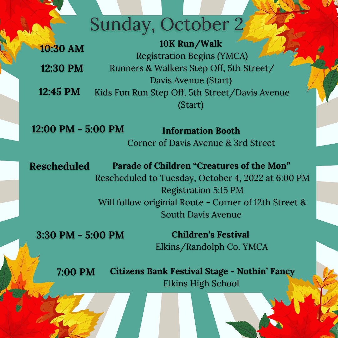 ForestFestWV's tweet photo. Here is a look at today’s Events!!!! 🍁
#forestfestivalwv #msff2022 #festivebynature #RandolphCountyWV #ElkinsWV #10krun #5kwalk #childrensfest #carnival #concert #bluegrass #nothinfancy #westvirginia https://t.co/VT1ElWvroV