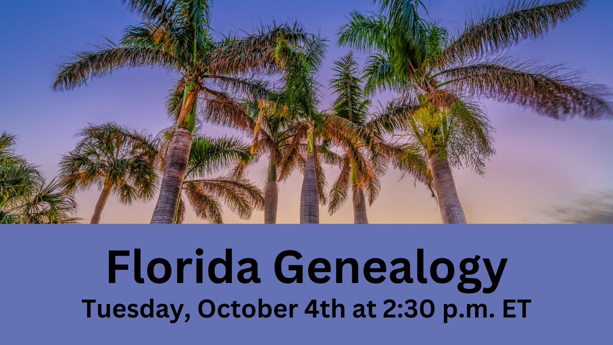 Join us for a #FREE virtual program by Matthew Storey from the State Archives of Florida on Tues., 10/4 at 2:30 pm EDT! 

Click here to register: bit.ly/3SHwaiM
#FamilyHistoryMonth #genealogy #familyhistory