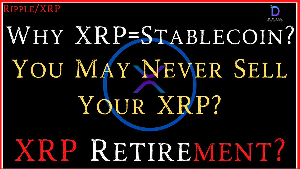 DigPerspectives's tweet photo. Ripple/XRP-Why I Hold XRP,XRP=Stablecoin?, XRP retirement-You May Never Have To Sell Your XRP?

https://t.co/zVCRvvDHw4

#XRP #BTC  #ETH  #BCH #LTC #xrpthestandard #ripple #ripplenews #DigitalPerspectives #Crypto #GoldFi #Glint #Financial #Investing #procoinnews #RETWEET https://t.co/M8lSDCRbJu