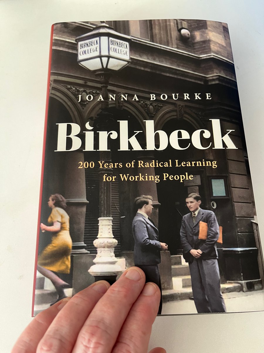 Birkbeckians! My history of the College's 1st 200 years is now in bookstores! 'Birkbeck: 200 Years of Radical Learning for Working People' is published by @OUPHistory. I loved writing it: an inspiring story of our community since 1823 @BirkbeckUnion @BirkbeckUoL @BirkbeckHCA
