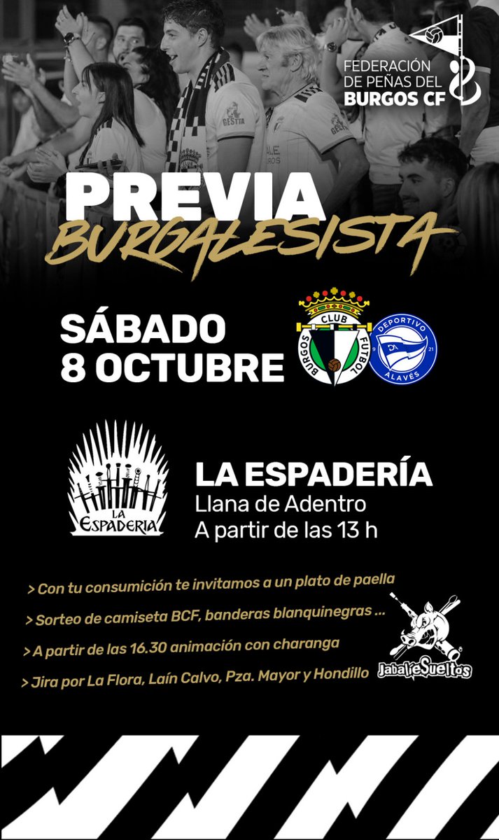 Tenemos cita el próximo sábado 8 de octubre!!

<a href="/Burgos_CF/">Burgos Club de Fútbol</a> - <a href="/Alaves/">Deportivo Alavés</a>

#PreviaBurgalesista en La Espadería a partir de las 13 h

Paella con tu consumición, sorteos, charanga JabalíeSueltos a partir de las 16.30, jira por el centro,...

¡¡Os esperamos!!