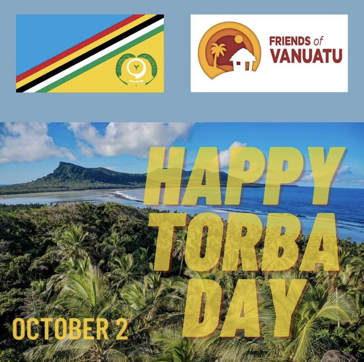 FriendsofV2's tweet photo. Happy #Torba day!
#Vanuatu #Friendsofvanuatu https://t.co/rDduUtBqAy