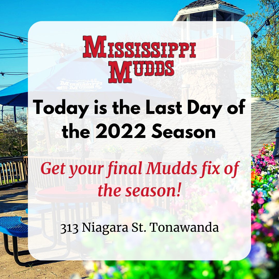 mississippimudd's tweet photo. FINAL DAY of the 2022 season! Get your final Mudds fix until 2023. We open at 11am 😁 

#FinalDay #LastDayOfTheSeason #ATreatToComeAndEat #MississippiMudds https://t.co/aBwUM19qRB