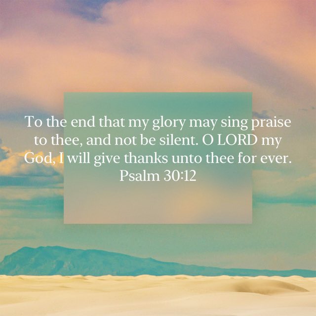 “To the end that my glory may sing praise to thee, and not be silent. O LORD my God, I will give thanks unto thee for ever.”
Psalm 30:12 KJV
#Christian اليونايتد  #Adipurush #ANDCHA #rsca #necfey #precht #BIFLBK #pldk #AaBOB #Unibet20k #antirasist 

✝️Binance Pay ID 166245835 🎄