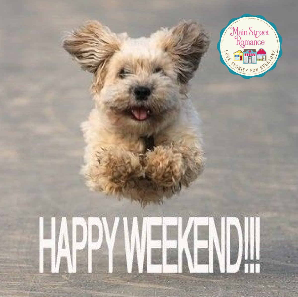 Ah, Friday, Saturday, Sunday ~ What are your weekend plans? Whether your plans are big or small, enjoy!

#mainstreetromance #readyfortheweekend