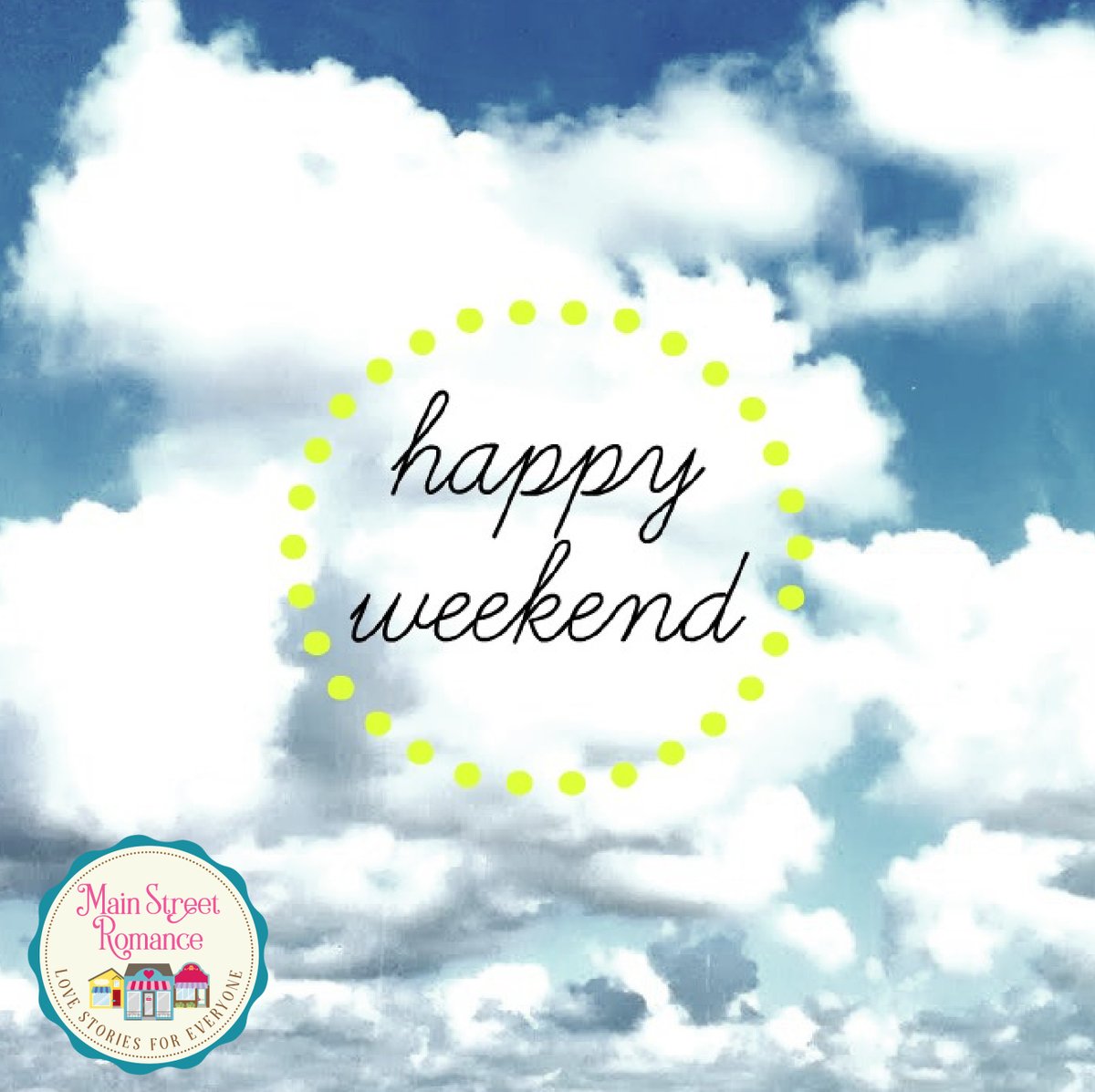 Ah, Friday, Saturday, Sunday ~ What are your weekend plans? Whether your plans are big or small, enjoy!

#mainstreetromance #readyfortheweekend