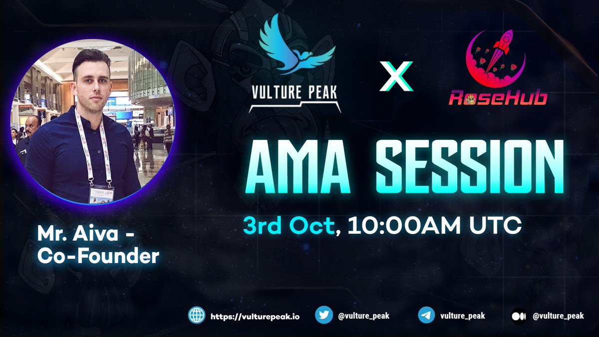 🚨#AMA with <a href="/RoseHubMedia/">RoseHub 🏝 🌹</a>🚨

Catch up with <a href="/RoseHubMedia/">RoseHub 🏝 🌹</a> and get a chance to win an reward🤩

🗓️3rd Oct,10am UTC
📍Venue: t.me/vulture_peak
💰Reward Pool: $200

Check 👇to qualify to win the reward
t.me/VulturePeakAnn…

#Ecosystemupdates #CryptoNews #BSCNews  #VPK