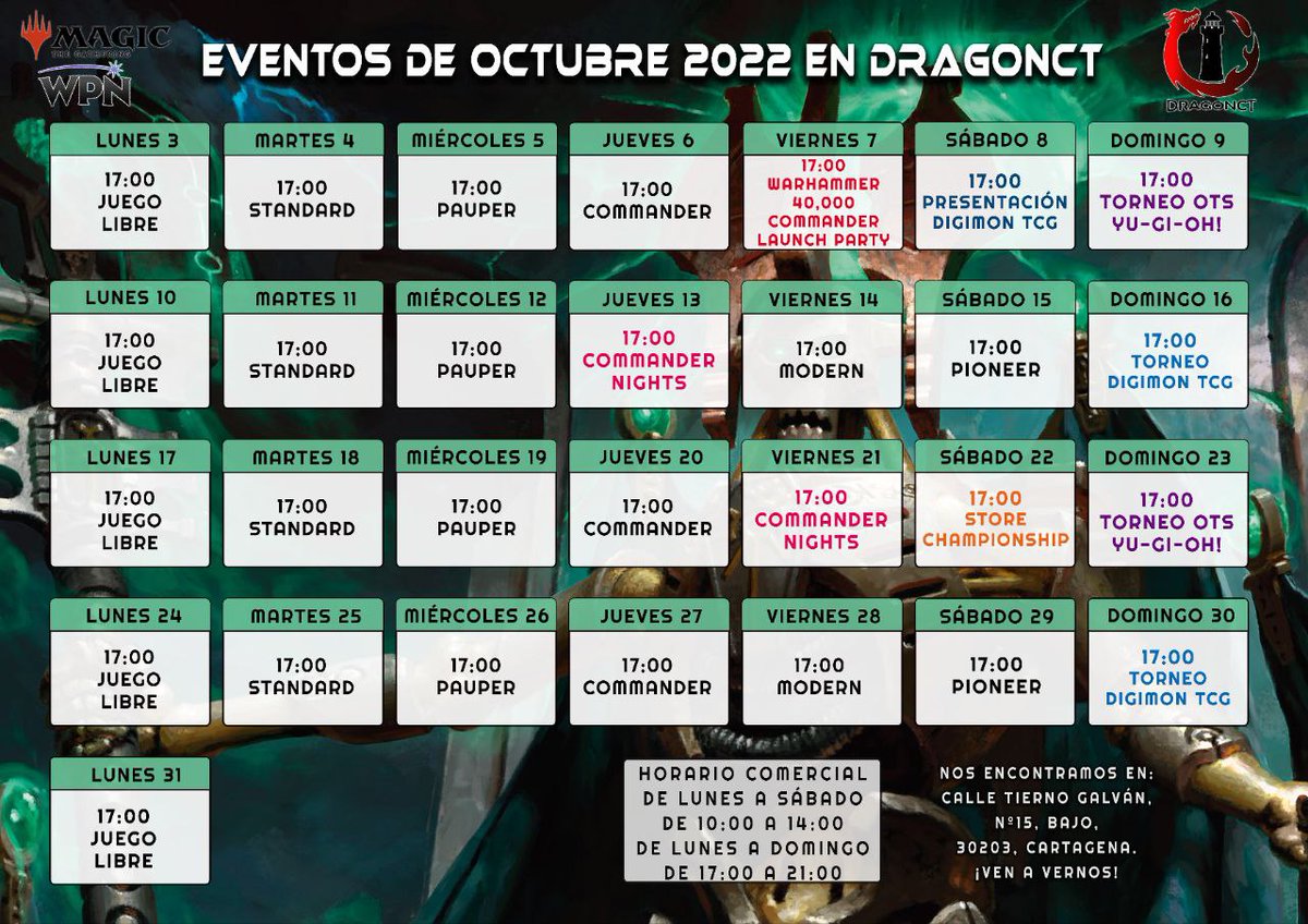 dragonctstore's tweet photo. Os traemos el calendario de eventos de Octubre 2022 🍂
¡Ven a jugar con nosotros! 🎃
#DRAGONCT #MTGxWH40k #MTGBRO #yugiohtcg #digimontcg #Cartagena https://t.co/h3tbzyHwc4
