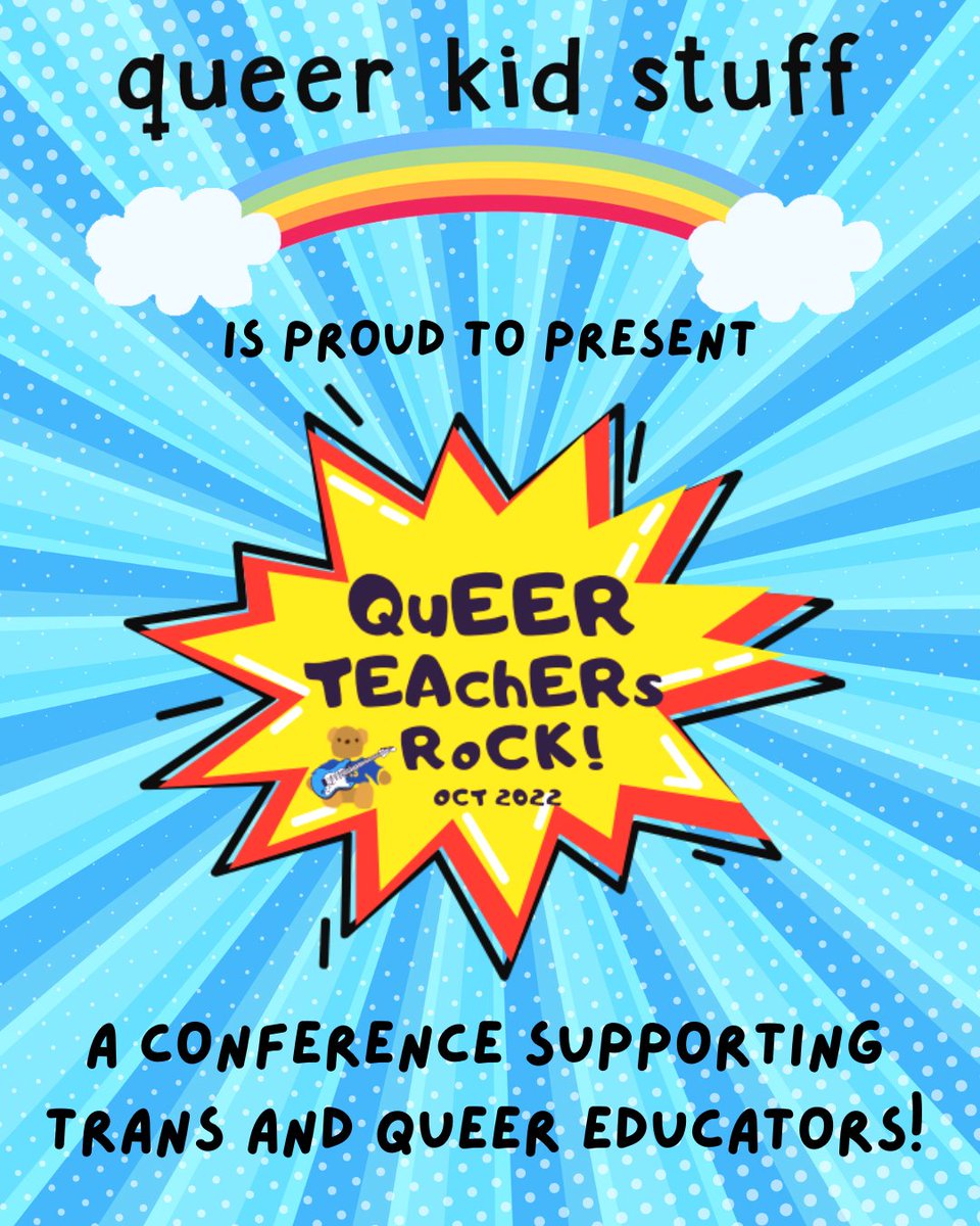 TransEducators's tweet image. Join Queer Kid Stuff for Queer Teachers Rock, a virtual miniconference for queer and trans PreK-12 teachers! On October 20th- 22nd. eventbrite.com/e/queer-teache…
